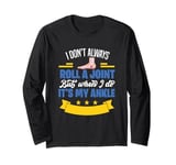 Broken Bones And Witty Puns Collection Long Sleeve T-Shirt