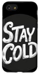 Coque pour iPhone SE (2020) / 7 / 8 Logo Stay Cold pour homme et femme