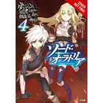 Is It Wrong to Try to Pick Up Girls in a Dungeon? On the Side: Sword Oratoria, Vol. 4 (light novel) (häftad, eng)