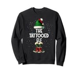 The Tattooed Elf Costume Matching Family Christmas Elf Squad Sweatshirt