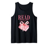 Let Me Read in Peace Cute Coquette Book Lover Present Tank Top