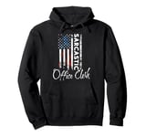 Office Clerk Sarcastic Office Clerk US Flag Office Clerk Pullover Hoodie