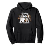 Getting Down And Dirty With Soil Science Pedology Pullover Hoodie