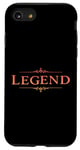 Coque pour iPhone SE (2020) / 7 / 8 T-shirt Legend Is a Funny Strong Shirt pour hommes, femmes, filles