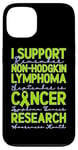 Coque pour iPhone 13 Je Soutien La Recherche Sur Le Lymphome Non Hodgkin