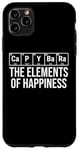 iPhone 11 Pro Max Capybara The Elements Of Happiness Periodic Table Funny Case