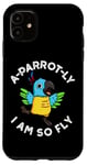 Coque pour iPhone 11 Jeu de mots amusant pour perroquet I Am So Fly