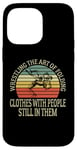 iPhone 14 Pro Max Wrestling The Art Of Folding Clothes With People Wrestler Case