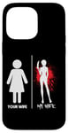 iPhone 14 Pro Max Scary Horror Movie Knife Blood Your Wife My Wife Case