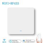 WiFi RF433 1Gang bouton poussoir interrupteur mural EU AC 100V-240V interrupteur intelligent Compatible avec contr?le Alexa Google Home