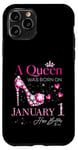 Coque pour iPhone 11 Pro A Queen Was Born on Janvier 1, 1er Janvier Anniversaire