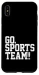 Coque pour iPhone XS Max Go Sports Team Funny Sarcastic Do The Thing marque des points