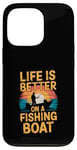 Coque pour iPhone 13 Pro Life is Better on a Fishing Boat Bateau Lac Retro