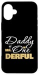 iPhone 16 Plus Daddy Of Mr Onederful 1st Birthday First One-derful Gift Case