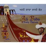 Ali Baba and the Forty Thieves in Panjabi and English (häftad, eng)