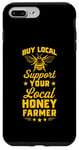 iPhone 7 Plus/8 Plus Buy Local Support Your Local Honey Farmer Case