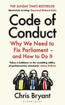 Code of Conduct: Why We Need to Fix Parliament – and How to Do It