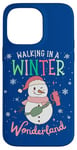 iPhone 14 Pro Max Walking In A Winter Wonderland Snowman Funny Ugly Christmas Case