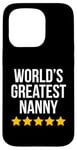 Coque pour iPhone 15 Pro World's Greatest Nanny Housekeeper Figurine de baby-sitter amusante