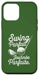 Coque pour iPhone 12 mini Swing Parfait Golf Humour Drole Golfeur Golfeuse Homme Femme