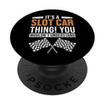 It's a Slot Car Thing Minicar Slot Car RC Car Slotcar PopSockets Adhesive PopGrip