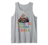 Rockstar MONSTER TRUCK THIS IS HOW I ROLL Hello Bruh We Back Tank Top