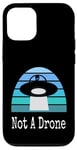 Coque pour iPhone 12/12 Pro Drone extraterrestre drôle UFO Not A Drone Night Sky Design Sarcasme