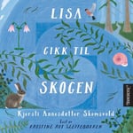 Lisa gikk til skogen