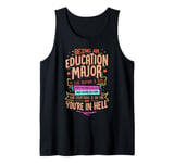 Being an Education Major Tank Top