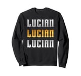 Lucian Name Vintage Retro Birthday Sweatshirt