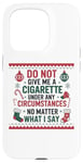 iPhone 15 Pro Funny Christmas Holiday Quitting Bad Habits Design Case