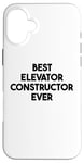 iPhone 16 Plus Best Elevator Constructor Ever Case