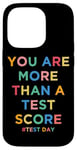 iPhone 14 Pro You Are More Than A Test Score Teacher Testing Day Teachers Case