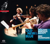 Holland Baroque Society, Eric Vloeimans  Old New &amp; Blue: Holland Baroque Society Meets Eric Vloiemans  CD