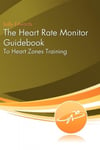 VeloPress Sally Edwards The Heart Rate Monitor Guidebook: To Zone Training