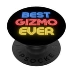 Best Gizmo Ever - Funny Gizmo Name Gizmo PopSockets Adhesive PopGrip