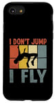 Coque pour iPhone SE (2020) / 7 / 8 I Don't Jump I Fly Track And Field High Jumper Athlète