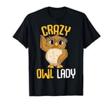 Crazy Owl Lady Women T-Shirt