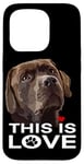 Coque pour iPhone 15 Pro This Is Love Chocolate Lab