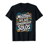 Missteps Are Just Unexpected Solos Line Dancer Funny Dance T-Shirt