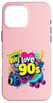 Coque pour iPhone 16 Pro Max Chemise « I Love The 90s » pour homme et femme, costume de fête vintage des années 90