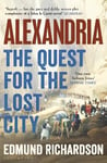 Alexandria: The Quest for the Lost City