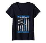 Womens My Sister Has Your Back Proud Air Force Brother V-Neck T-Shirt