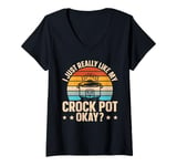 Womens Cooking with Crockpot Quote for a Crock Pot expert V-Neck T-Shirt