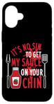 Coque pour iPhone 16 Plus Barbecue humoristique It's No Sin To Get My Sauce On Your Chin