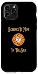 iPhone 11 Pro Funny Science Pi In The Sky Teacher Student Men Women Case