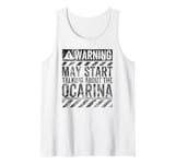 Funny Warning Sign May Start Talking About Ocarina Tank Top