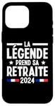 Coque pour iPhone 16 Pro Max La Légende Prend Sa Retraite Pension 2024 Idée De Cadeau