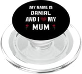 Danial I Love My Mum Cute Personal Mother's Day PopSockets PopGrip for MagSafe