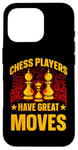 Coque pour iPhone 16 Pro Les joueurs d'échecs ont de grands mouvements King Queen Checkmate Fun